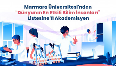 Marmara Üniversitesi'nden  “Dünyanın En Etkili Bilim İnsanları”