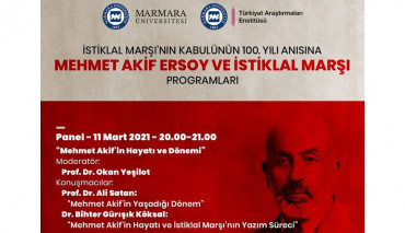 İstiklal Marşı'nın Kabulünün 100. Yılı Anısına Mehmet Akif ve İstiklal Marşı Programları Düzenlendi