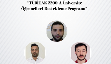 Our Technology Faculty Students Gained  a Success for TUBITAK 2209-A Project